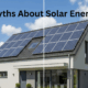 Myths About Solar Energy