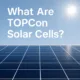  SunLith Energy TOPCon Solar Cells