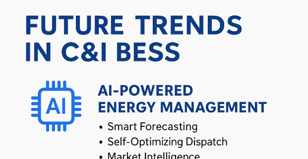 C&I BESS Future Trends | AI-Driven EMS, Smart Grids & Advanced Chemistries